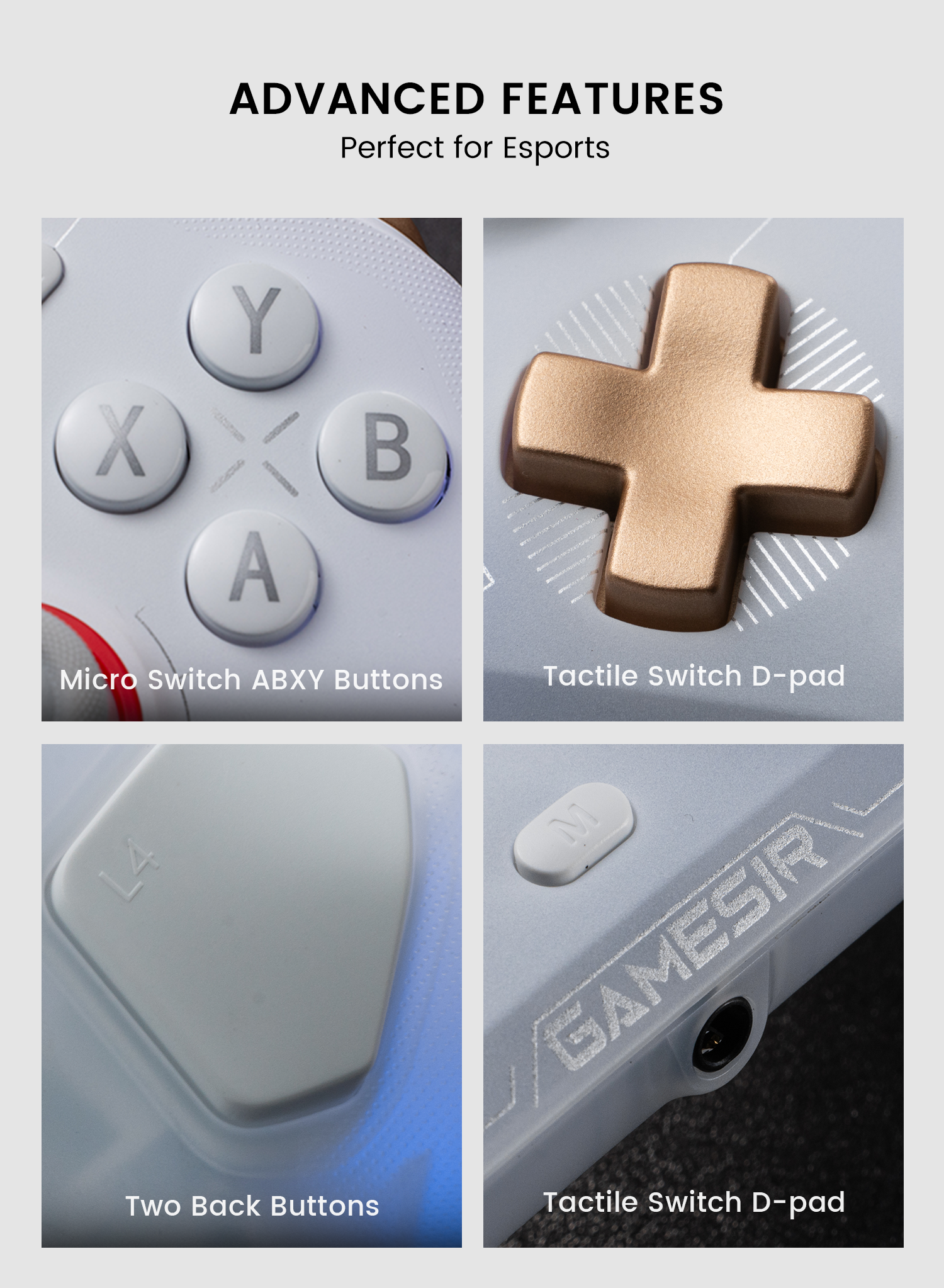 More advanced features like mechanical ABXY buttons and D-pad, two back buttons, 3.5mm headphone jack, perfect for esports