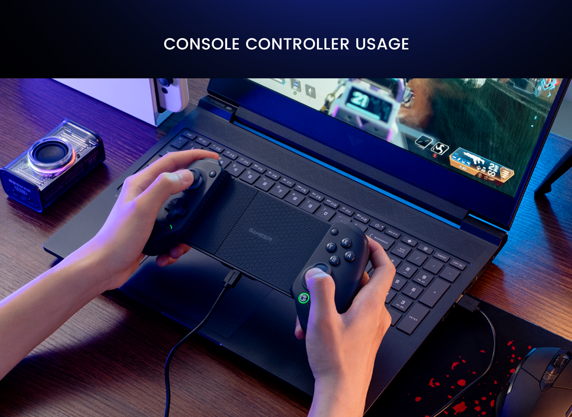 Supports console controller usage