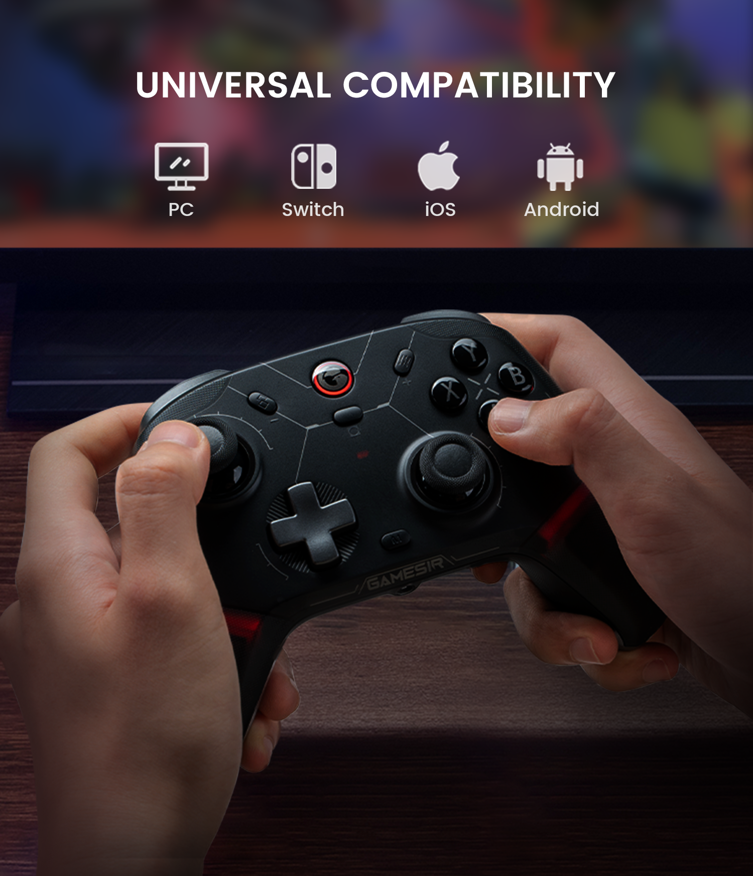 Designed for universal compatibility for Switch, iOS, Android, tablets, and PC