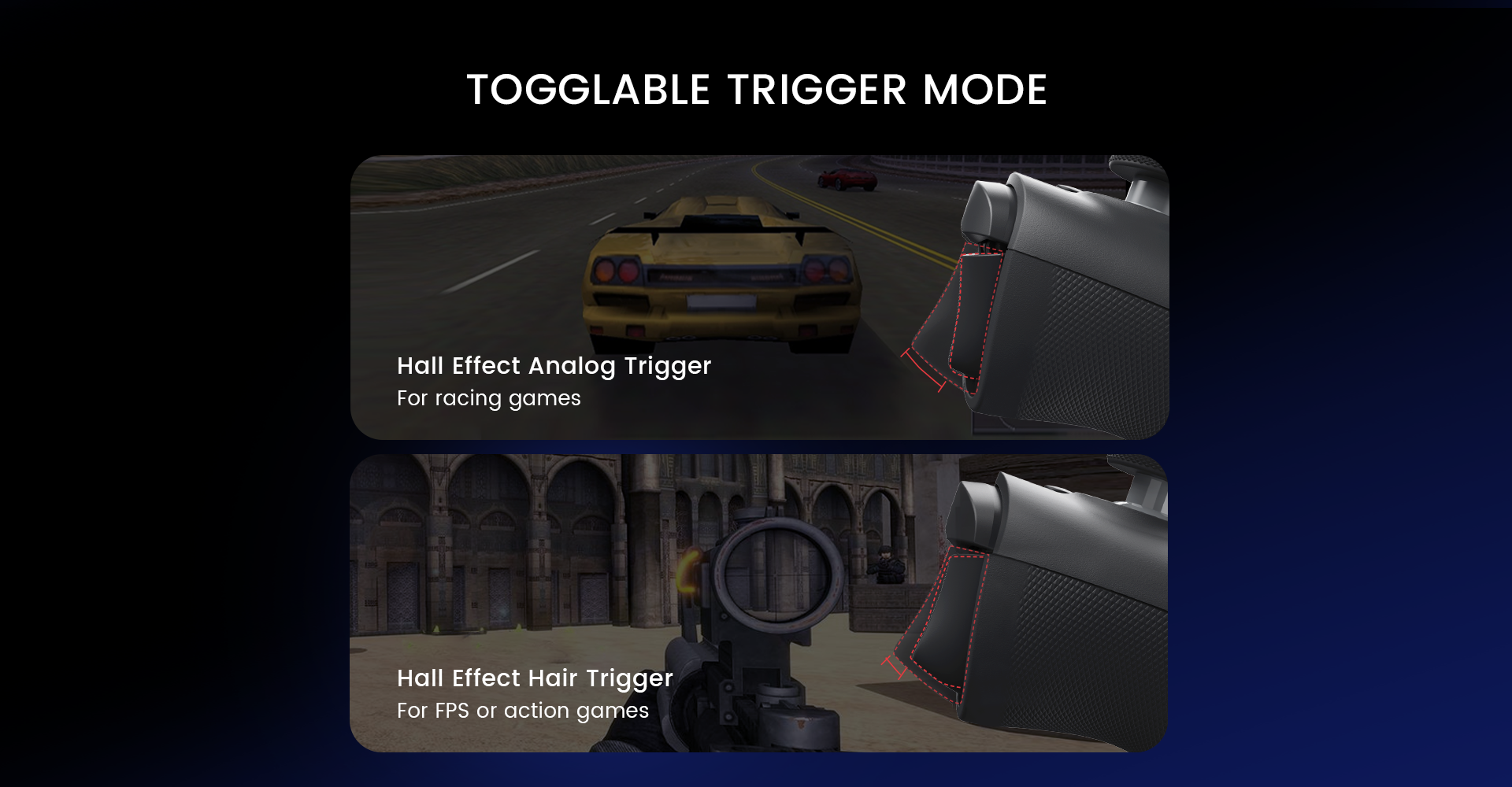 Features togglable trigger mode, Hall Effect analog triggers for racing games, Hall Effect hair triggers for FPS or action games
