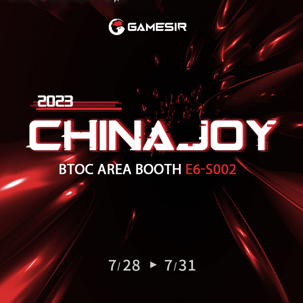 Join GameSir at ChinaJoy 2023