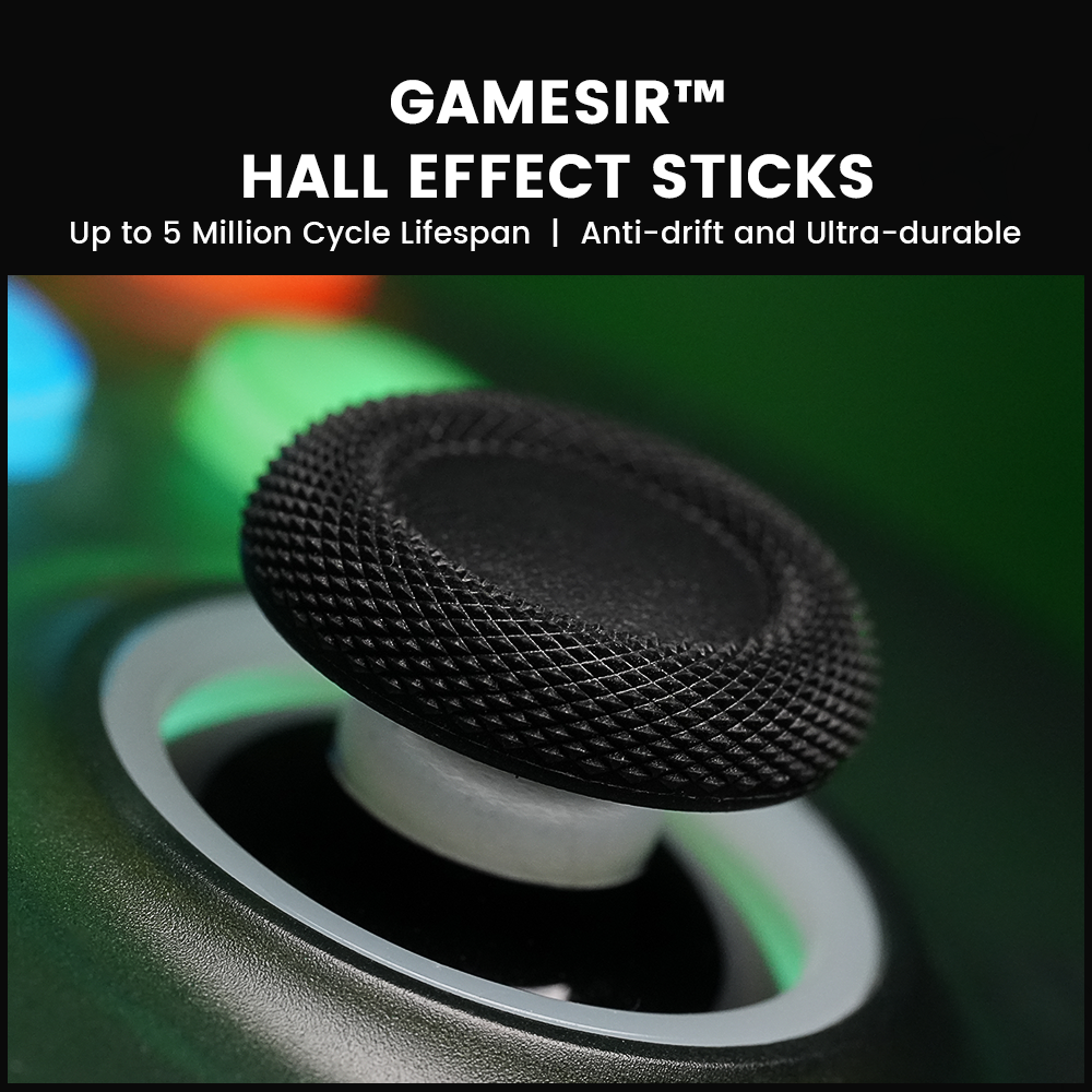 The Anti Stick-Drift Solution: GameSir Mag-Res™ TMR sticks Using GameSir™ non-contact magnetic GameSir Mag-Res™ TMR technology to ensure the sticks never wear down in their lifetime and provide an ultra lifespan of up to 5 million cycles, the T7 Pro prevents stick drift and ensures reliable, durable stick performance.